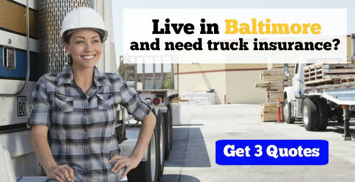 Truck Insurance in Baltimore, MD