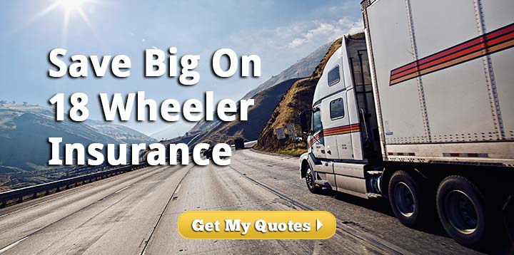 Online Quotes for 18 Wheeler Insurance